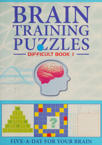 Brain Training Puzzles: Difficult Book 1