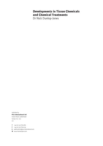 Developments in Tissue Chemicals and Chemical Treatments