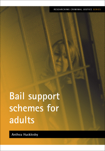 Bail Support Schemes for Adults