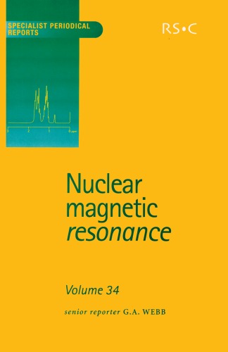 Nuclear magnetic resonance. Electronic book .: A review of the literature published between June 2003 and May 2004, Volume 34