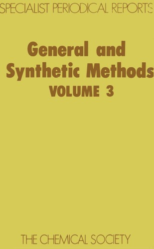 General and synthetic methods., Volume 3