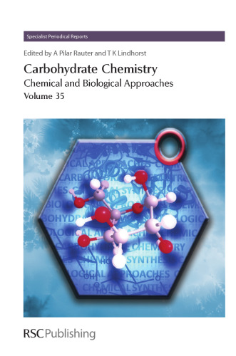 Carbohydrate Chemistry: Volume 35