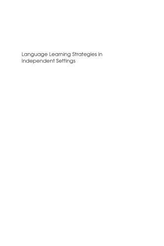 Language Learning Strategies in Independent Settings (Second Language Acquisition)