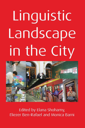 Linguistic Landscape in the City