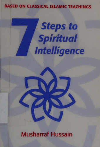 Seven Steps to Spiritual Intelligence