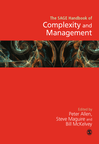 The SAGE Handbook of Complexity and Management