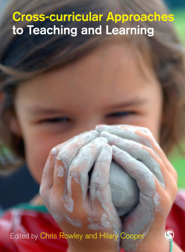 Cross-curricular approaches to teaching and learning