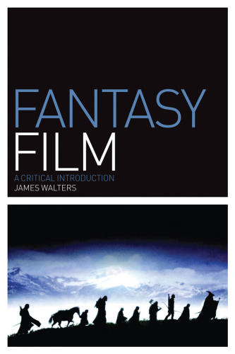 Fantasy Film: A Critical Introduction