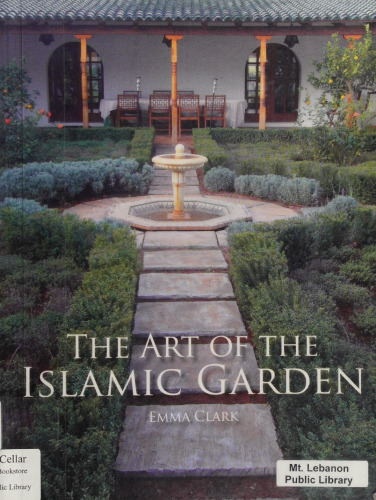 The Art of the Islamic Garden