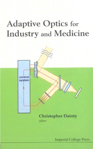 Adaptive Optics for Industry and Medicine: Proceedings of the Sixth International Workshop