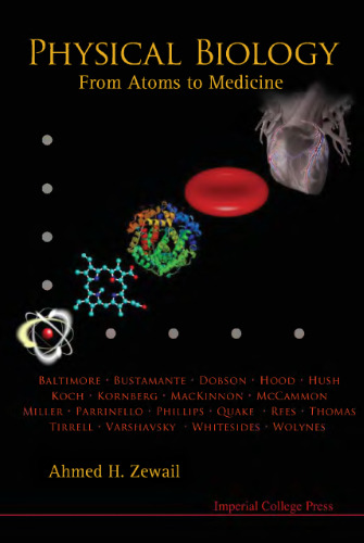 Physical biology: from atoms to medicine