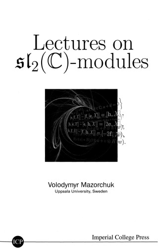 Lectures on SL2(C)-Modules
