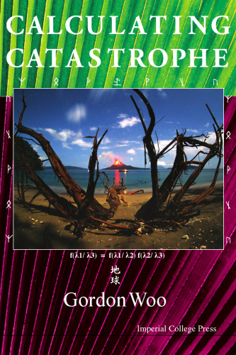 Calculating Catastrophe
