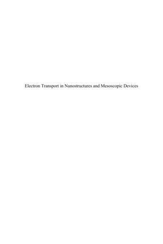 Electron Transport in Nanostructures and Mesoscopic Devices: An Introduction