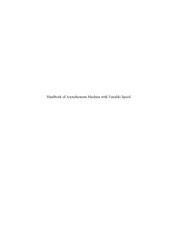 Handbook of Asynchronous Machines with Variable Speed