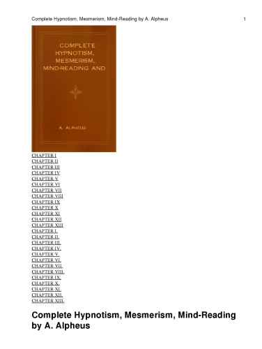 Complete Hypnotism, Mesmerism, Mind-Reading and Spritualism