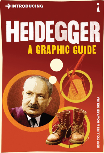 Introducing Heidegger: A Graphic Guide