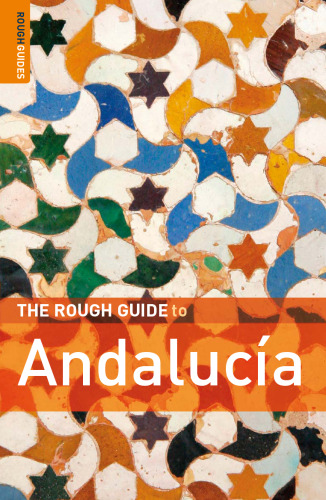 The Rough Guide to Andalucia, 6th Edition ()