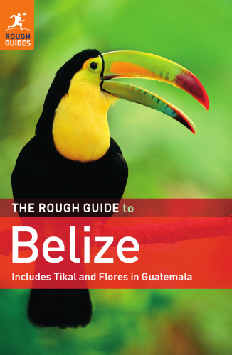 The Rough Guide to Belize (Rough Guides)