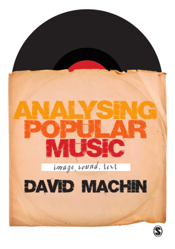 Analysing Popular Music: Image, Sound and Text