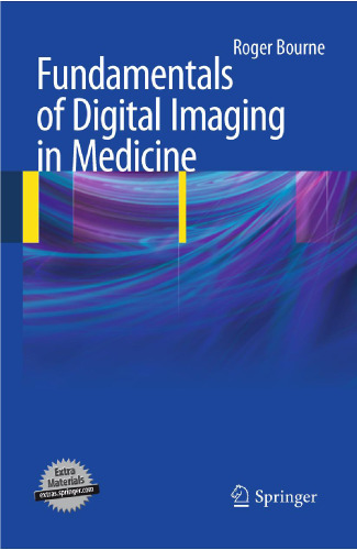 Fundamentals of digital imaging in medicine