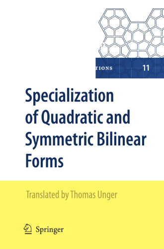 Specialization of Quadratic and Symmetric Bilinear Forms (Algebra and Applications, 11)