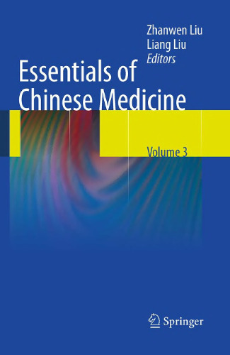 Essentials of Chinese Medicine: Essentials of Clinical Specialties in Chinese Medicine