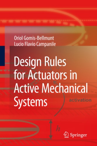 Design Rules for Actuators in Active Mechanical Systems