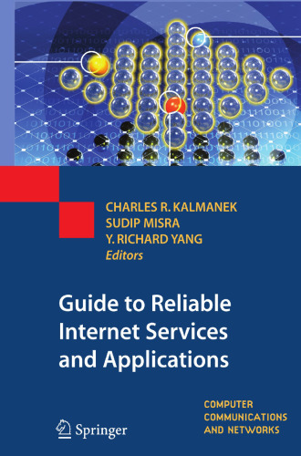 Guide to Reliable Internet Services and Applications (Computer Communications and Networks)