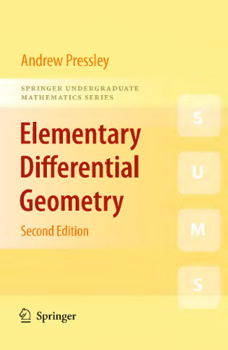 Elementary Differential Geometry (Springer Undergraduate Mathematics Series)