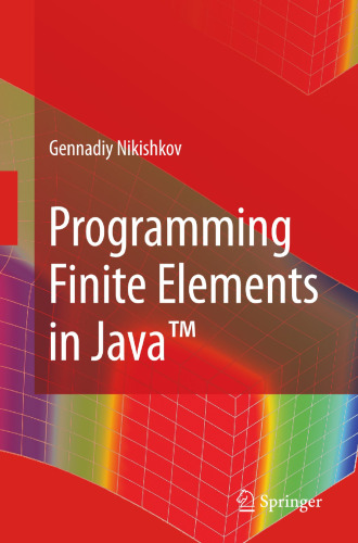 Programming Finite Elements in Java™