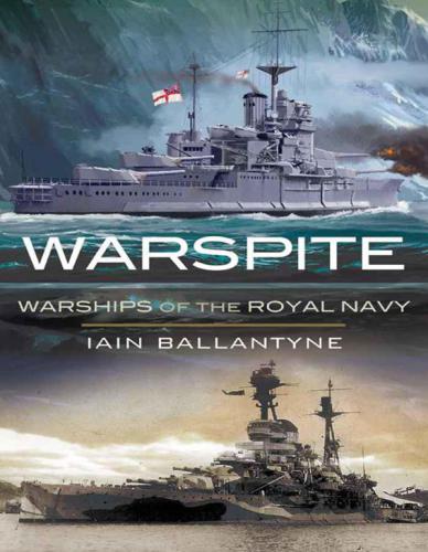 Warspite Warships of the Royal Navy