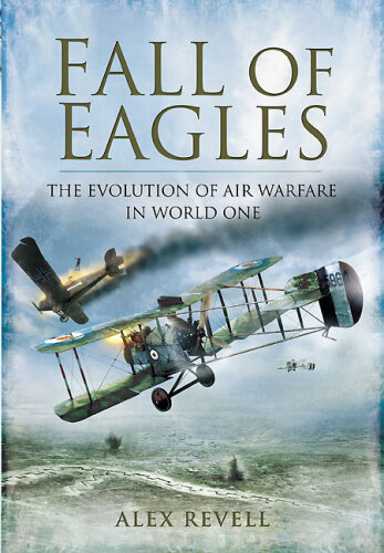 Fall of Eagles: Airmen of World War One