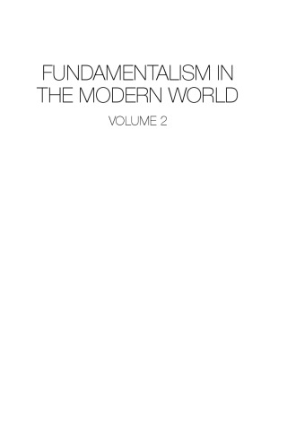 Fundamentalism in the Modern World Vol 2: Fundamentalism and Communication: Culture, Media and the Public Sphere