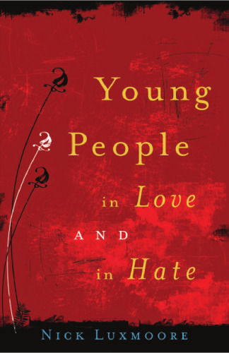 Young People in Love and in Hate