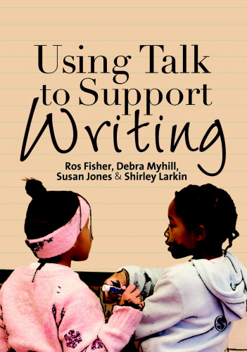 Using Talk to Support Writing