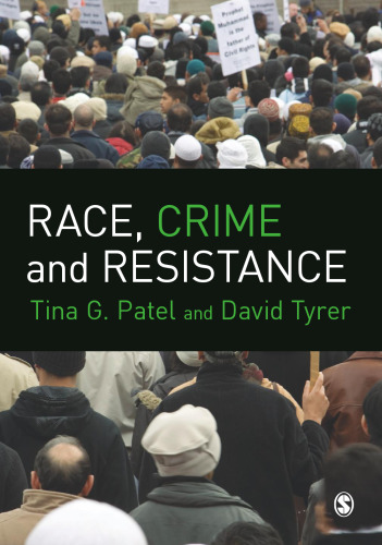 Race, Crime and Resistance