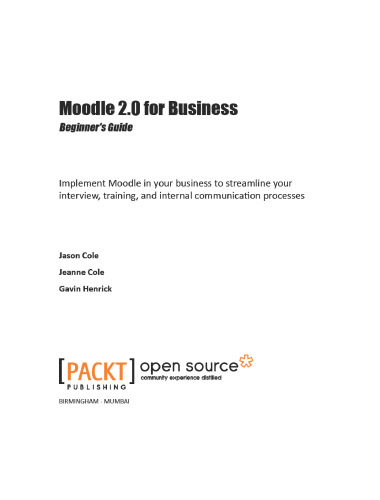 Moodle 2.0 for Business Beginner's Guide