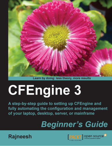 CFEngine 3 Beginner's Guide