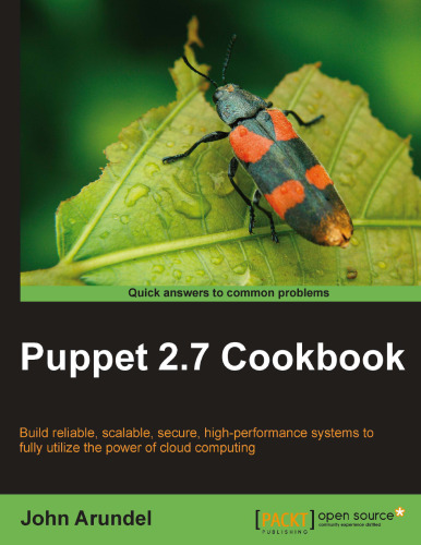 Puppet 2.7 Cookbook