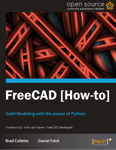FreeCAD (How-to): Solid Modeling with the Power of Python