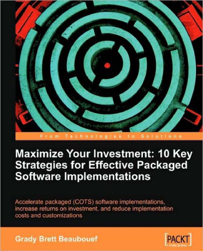 Maximize Your Investment: 10 Key Strategies for Effective Packaged Software Implementations
