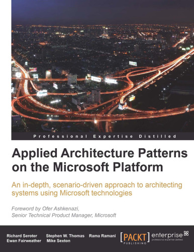 Applied Architecture Patterns on the Microsoft Platform