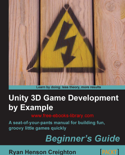 Unity 3D Game Development by Example Beginner's Guide