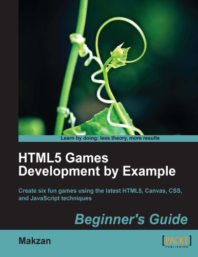 HTML5 Games Development by Example: Beginner's Guide