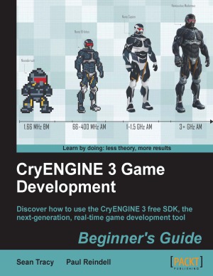 CryENGINE 3 Game Development Beginner's Guide