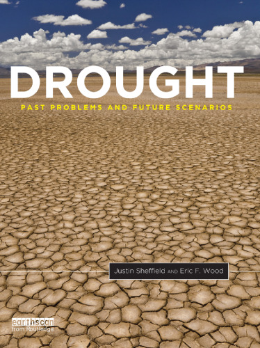 Drought: Past Problems and Future Scenarios