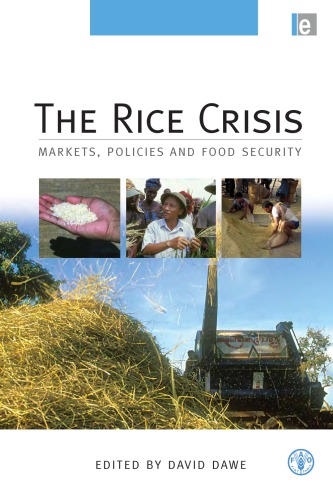 The Rice Crisis: Markets, Policies and Food Security