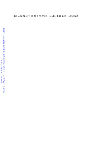 The Chemistry of the Morita-Baylis-Hillman Reaction