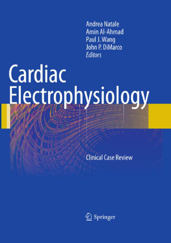 Cardiac Electrophysiology: Clinical Case Review